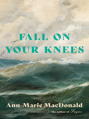 Fall on Your Knees - ebook
